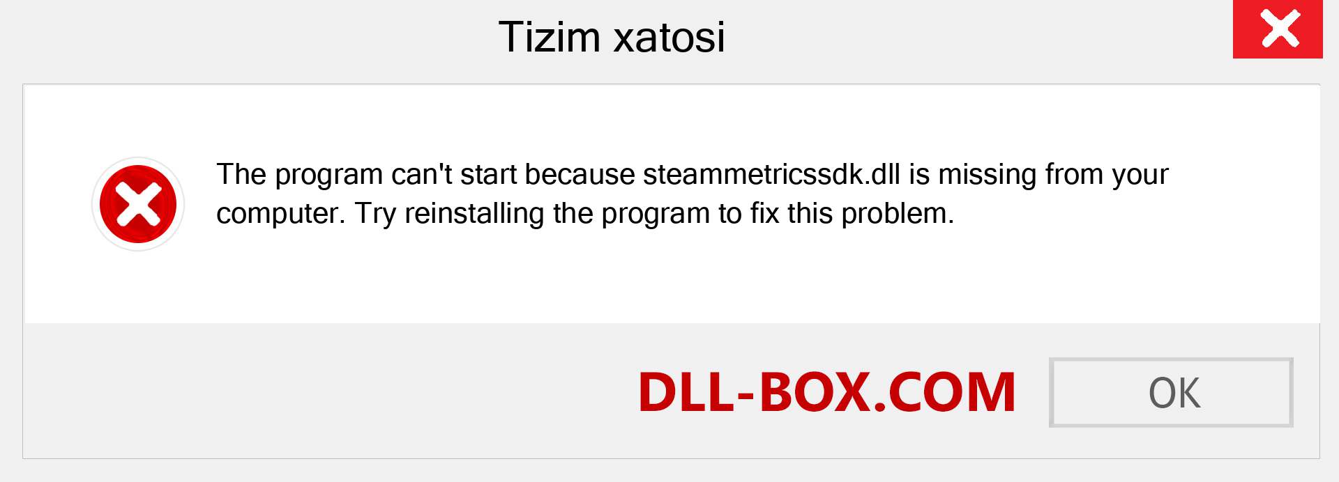 steammetricssdk.dll fayli yo'qolganmi?. Windows 7, 8, 10 uchun yuklab olish - Windowsda steammetricssdk dll etishmayotgan xatoni tuzating, rasmlar, rasmlar